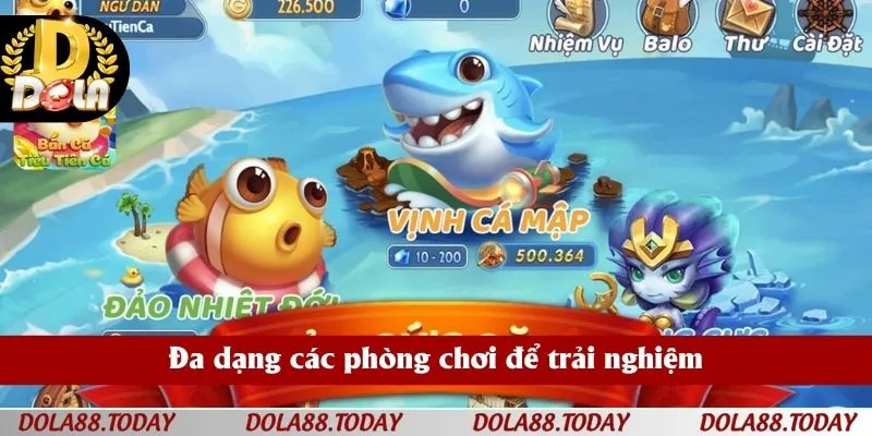 Đa dạng các phòng chơi để trải nghiệm