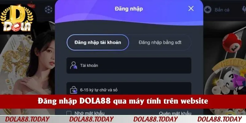Đăng nhập DOLA88 qua máy tính trên website