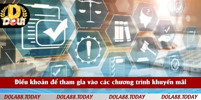 Điều khoản để tham gia vào các chương trình khuyến mãi