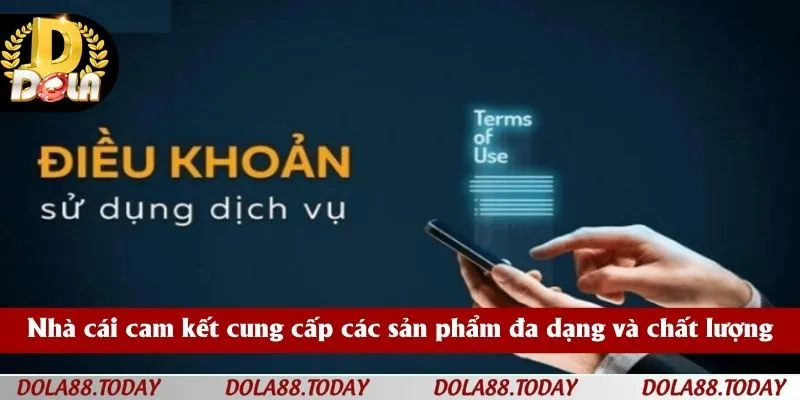 Nhà cái cam kết cung cấp các sản phẩm đa dạng và chất lượng