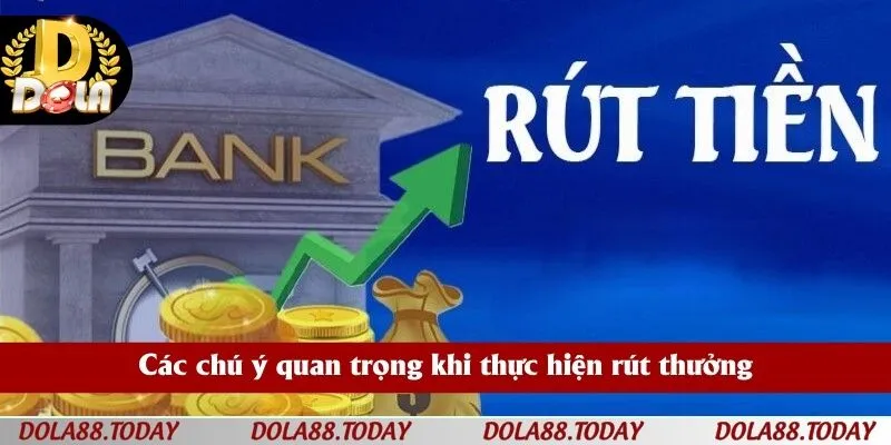 Các chú ý quan trọng khi thực hiện rút thưởng