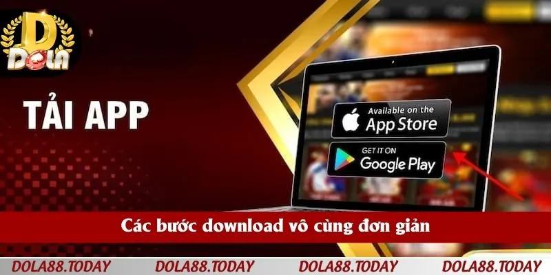 Các bước download vô cùng đơn giản